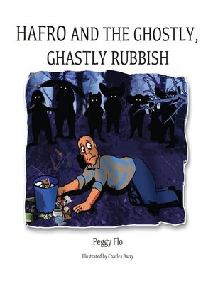 cover image of Hafro and the Ghostly, Ghastly Rubbish